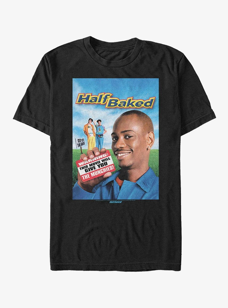 Half Baked Poster T-Shirt