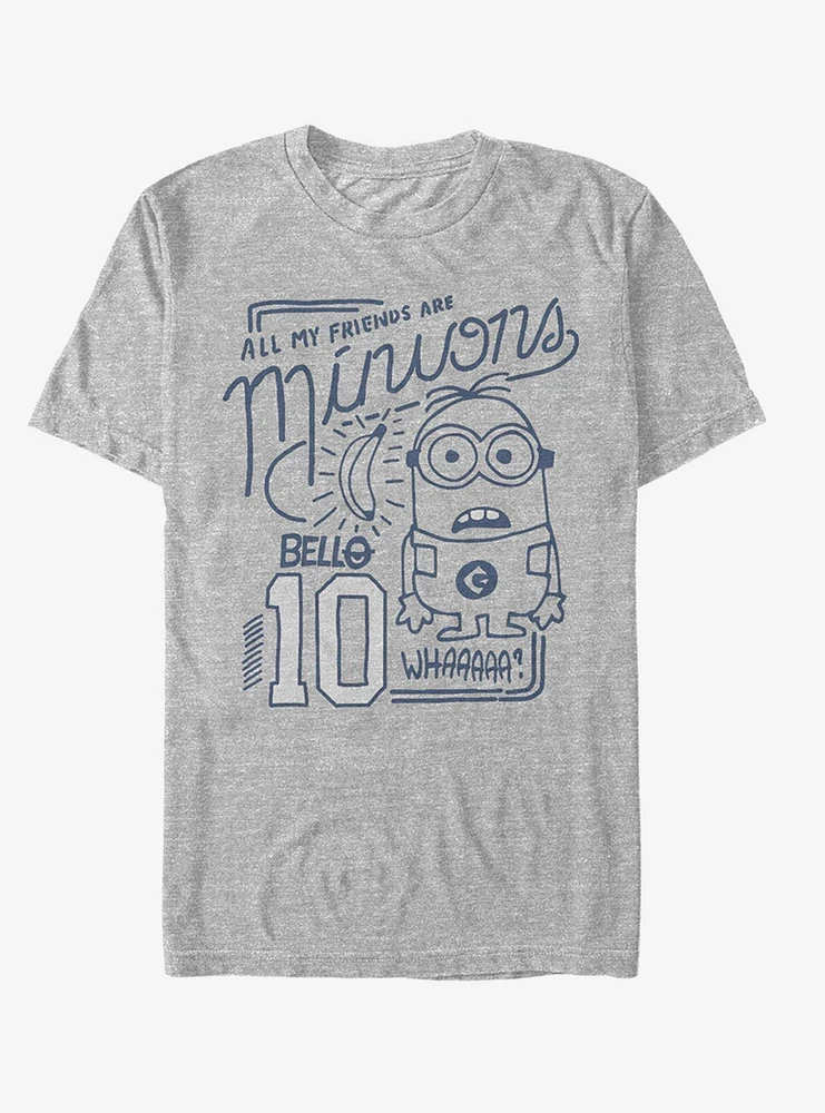 My Friends Are Minions T-Shirt