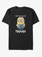 Minion Never Sarcastic T-Shirt