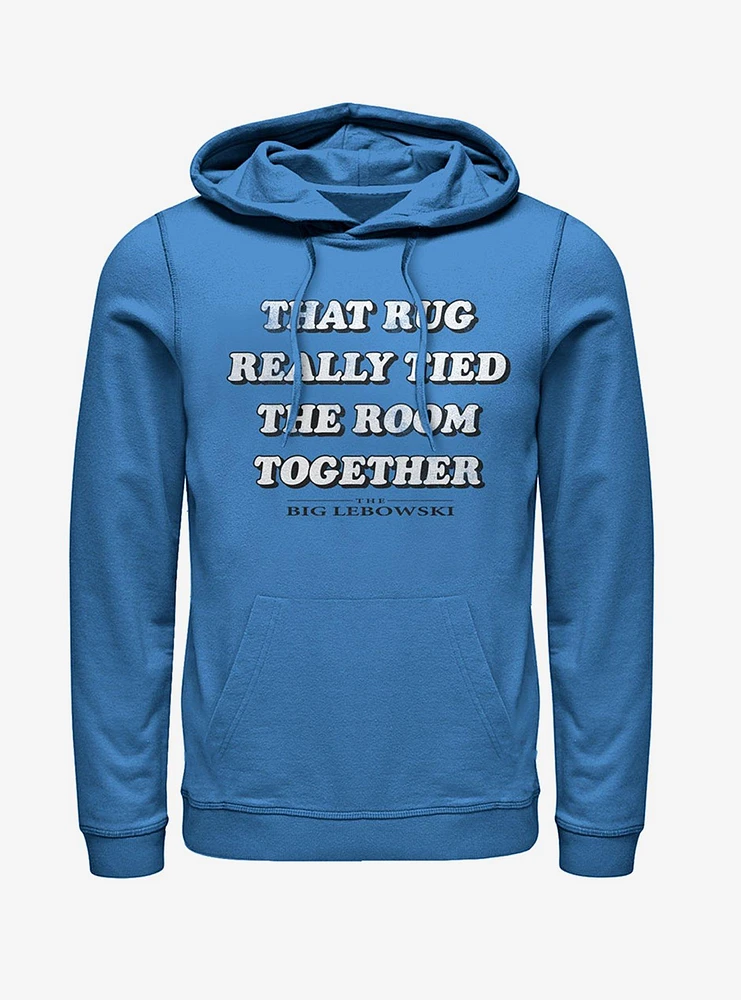 Rug Really Tied Room Together Hoodie