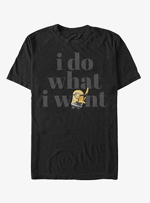 Minion Do What I Want T-Shirt