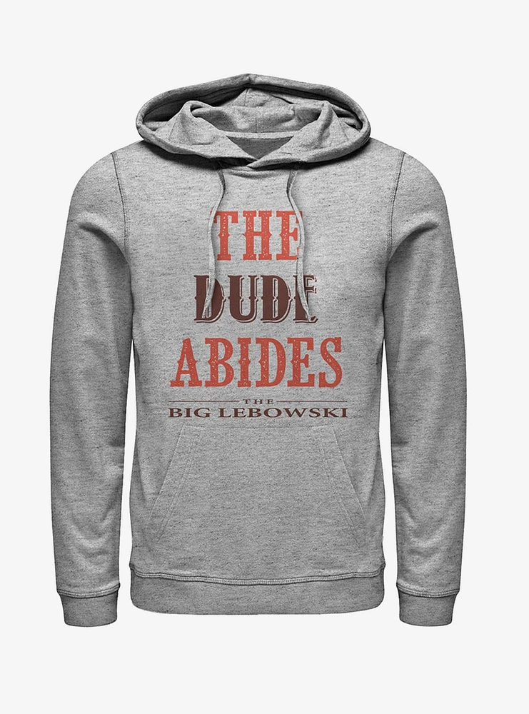 The Dude Abides Hoodie