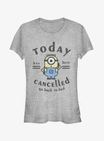 Minion Today Cancelled Girls T-Shirt