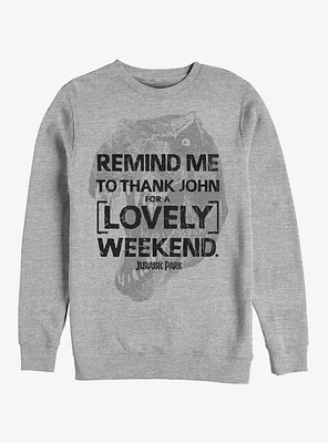 Lovely Weekend Sweatshirt