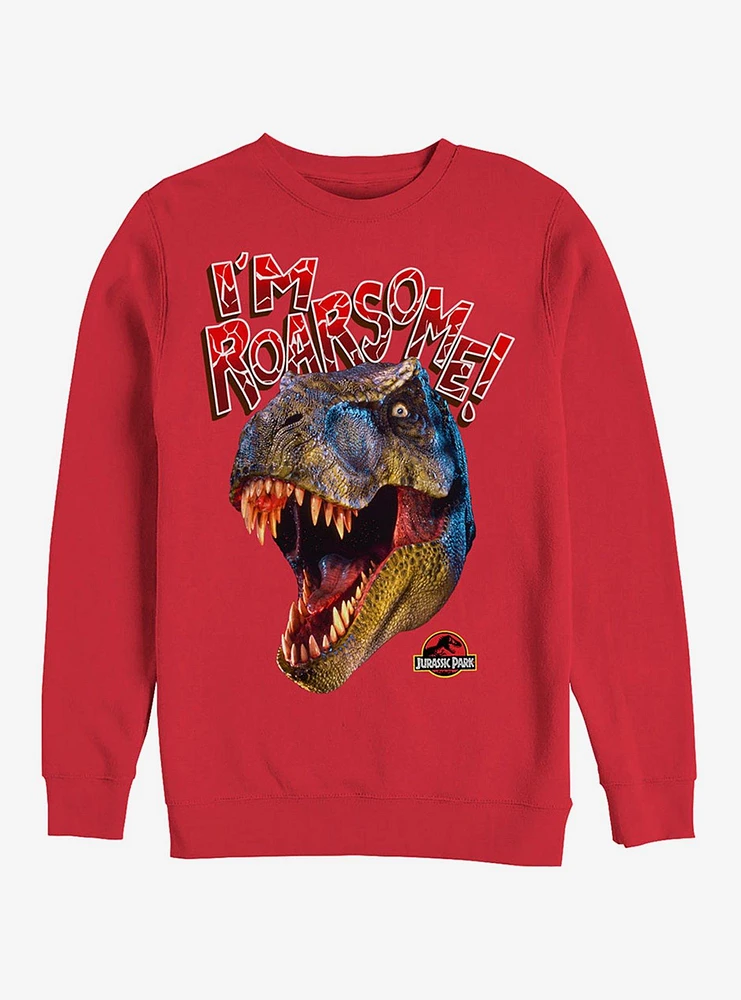 I'm Roarsome T.Rex Sweatshirt