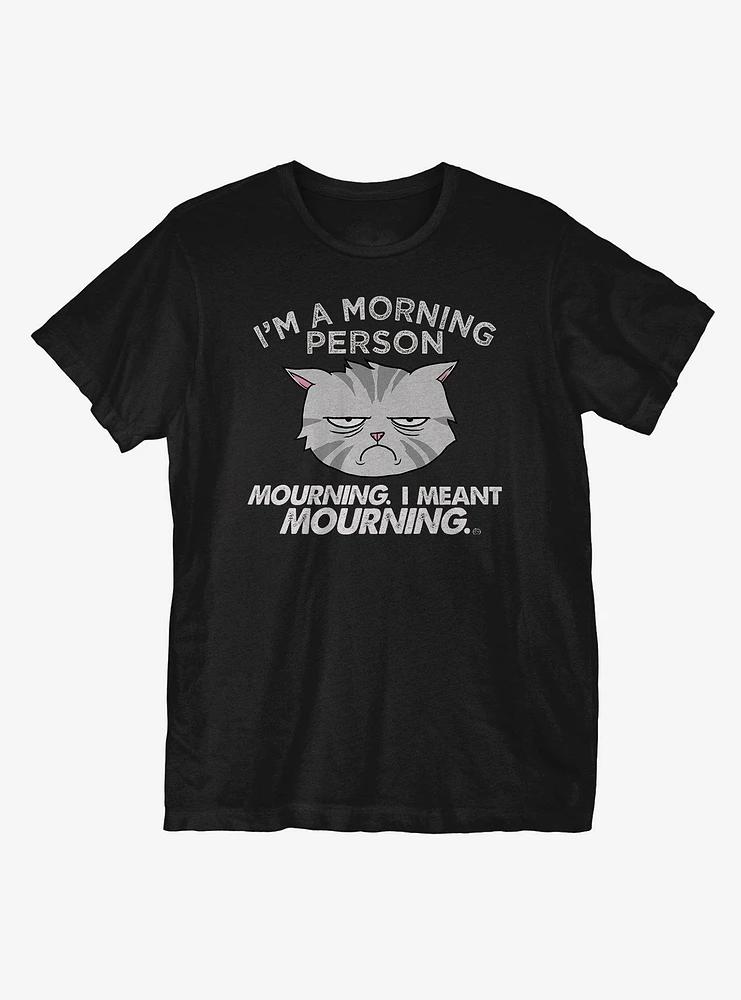 I'm a Morning Person T-Shirt