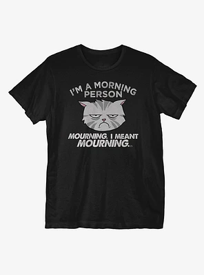 I'm a Morning Person T-Shirt