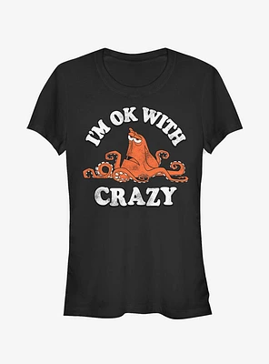Disney Pixar Finding Dory Hank Ok With Crazy Girls T-Shirt
