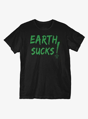 Earth Sucks T-Shirt