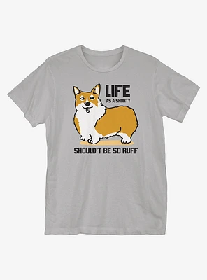 Life As a Shorty T-Shirt