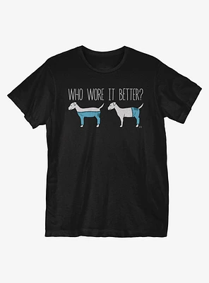 Who Wore It Better T-Shirt