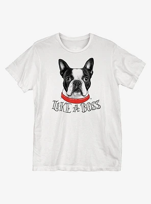 Like A Boss Terrier T-Shirt