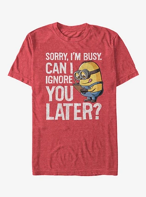 Minion Ignore You Later T-Shirt