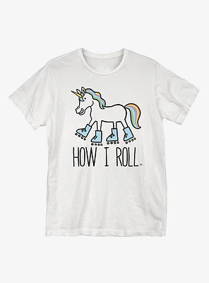 How I Roll T-Shirt