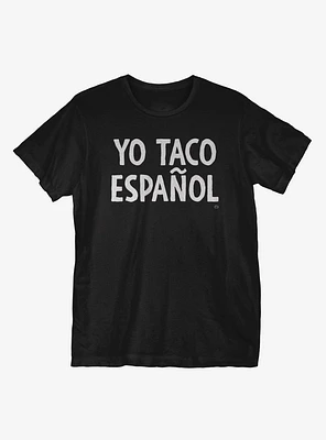 Yo Taco Español T-Shirt