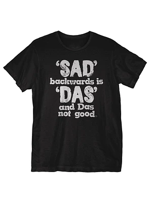 Das Not Good T-Shirt
