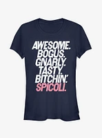 Fast Times at Ridgemont High Spicoli Slang Girls T-Shirt