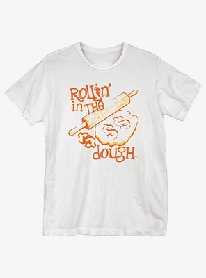 Rollin' The Dough T-Shirt
