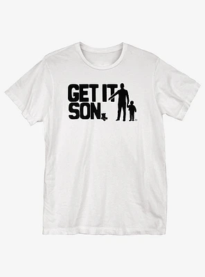 Get it Son T-Shirt