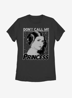 Star Wars Don't Call Me Princess Womens T-Shirt