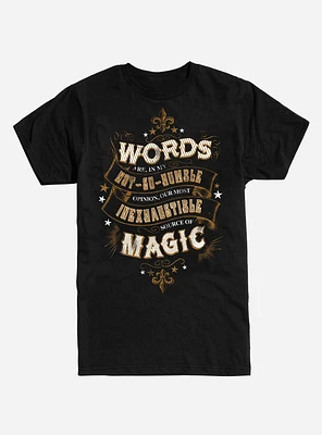 Harry Potter Words Are Magic Quote T-Shirt