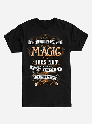 Harry Potter Wands Out Quote T-Shirt
