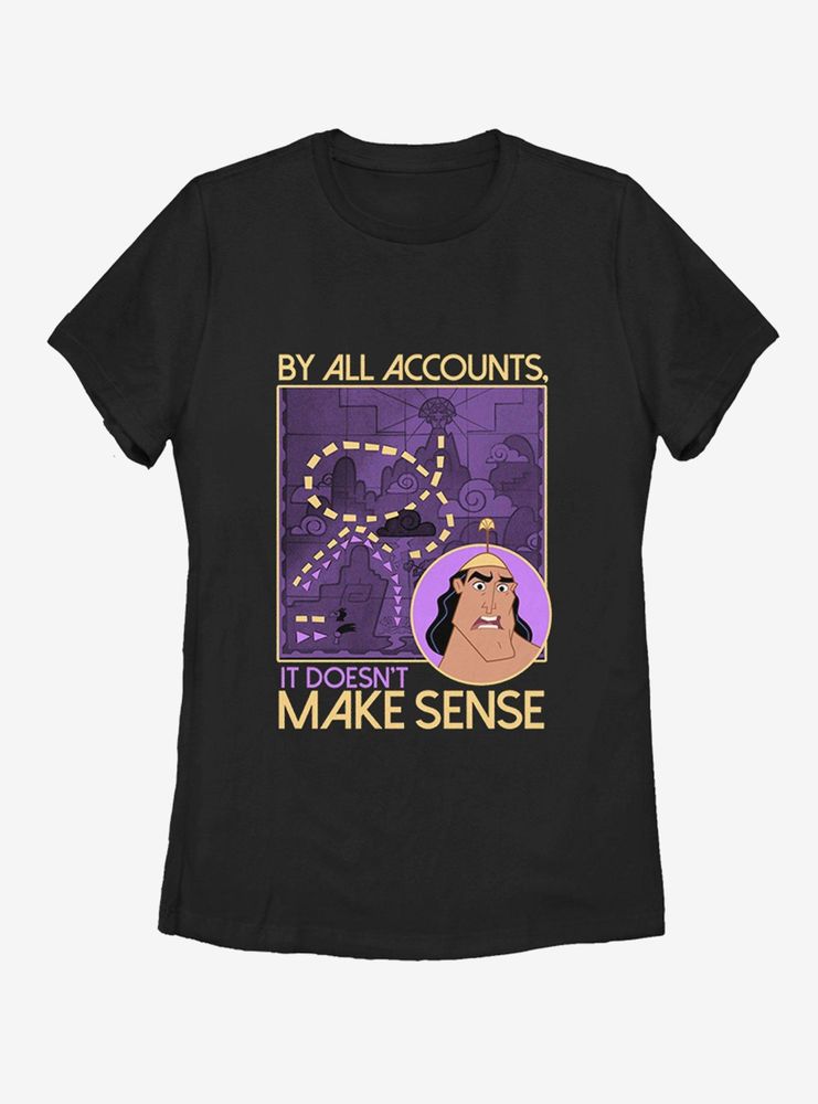 Disney The Emperor's New Groove Make Sense Womens T-Shirt