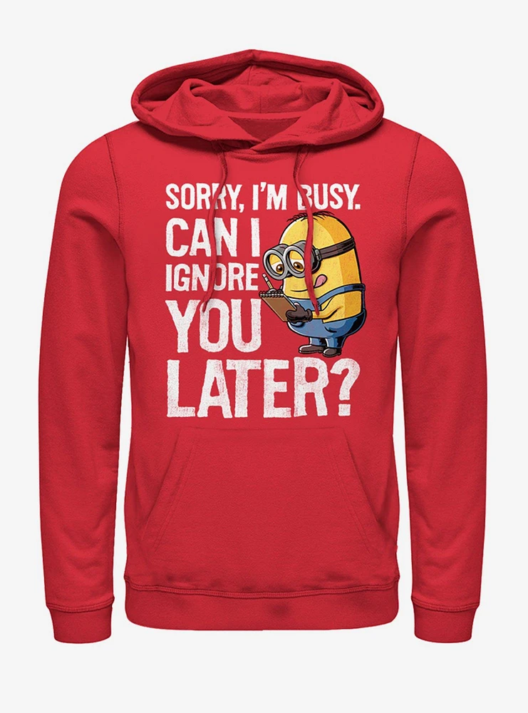 Minions Ignore You Later Hoodie