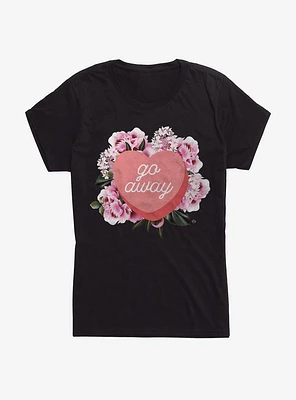 Go Away Candy Heart Girls T-Shirt