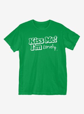 St. Patrick's Day Kiss Me I'm Lonely T-Shirt