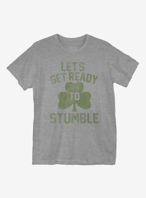 St. Patrick's Day Let's Get Ready To Stumble T-Shirt