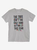 The Tree Isn't Only Thing T-Shirt