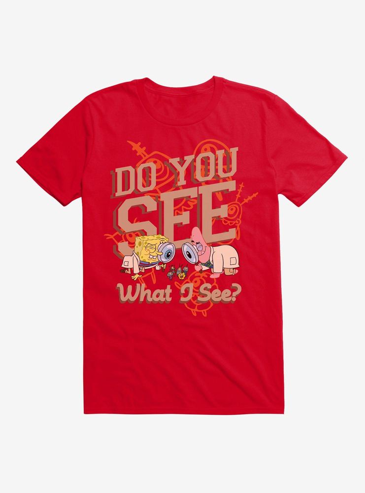 SpongeBob SquarePants Do You See What I T-Shirt