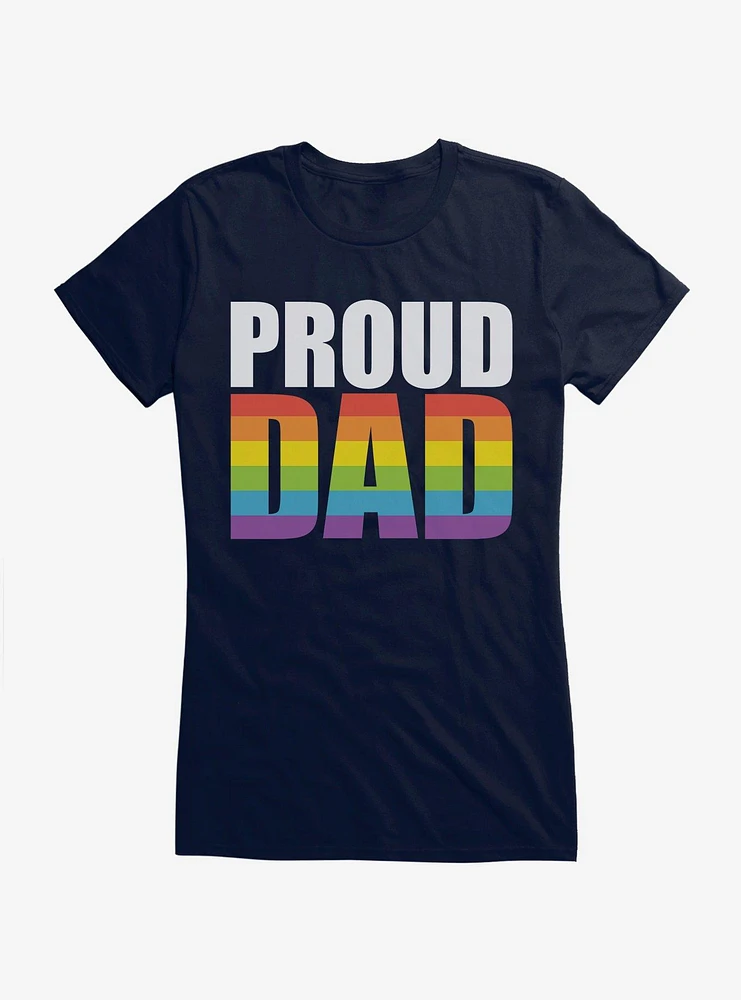 Pride Proud Dad Girls T-Shirt