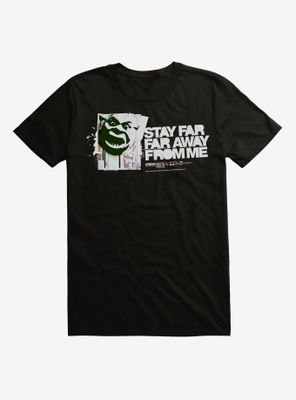 Shrek Stay Far Away T-Shirt