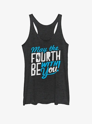 Star Wars May the Fourth Be With You Girls Tank Top