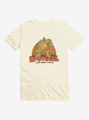 Teenage Mutant Ninja Turtles Raphael I Love Being A Turtle T-Shirt