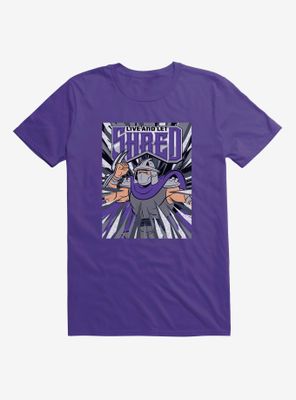 Teenage Mutant Ninja Turtles Live And Let Shred T-Shirt