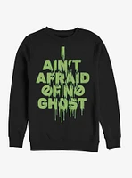 Ghostbusters Ain't Afraid Slime Sweatshirt