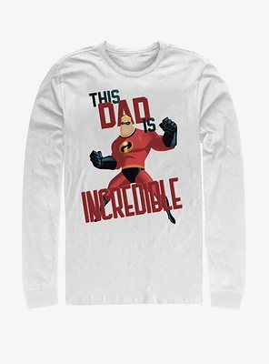 Disney Pixar The Incredibles This Dad Is Incredible Long-Sleeve T-Shirt