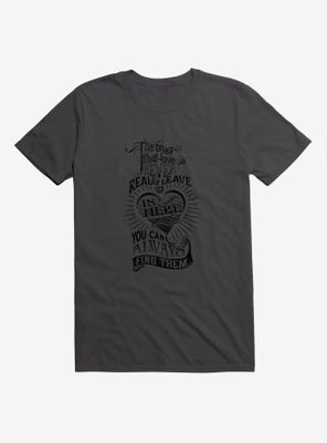 Harry Potter BW Ones That Love Us Quote T-Shirt