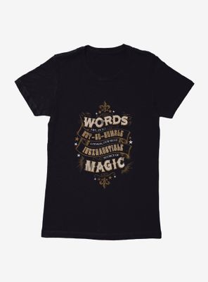Harry Potter Words Are Magic Quote Womens T-Shirt