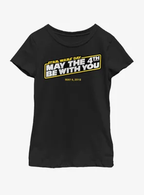 Star Wars May The Fourth 2018 Youth Girls T-Shirt