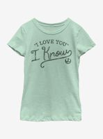 Star Wars I Know Youth Girls T-Shirt