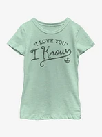 Star Wars I Know Youth Girls T-Shirt