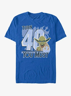 Star Wars Turn 40 You Must T-Shirt