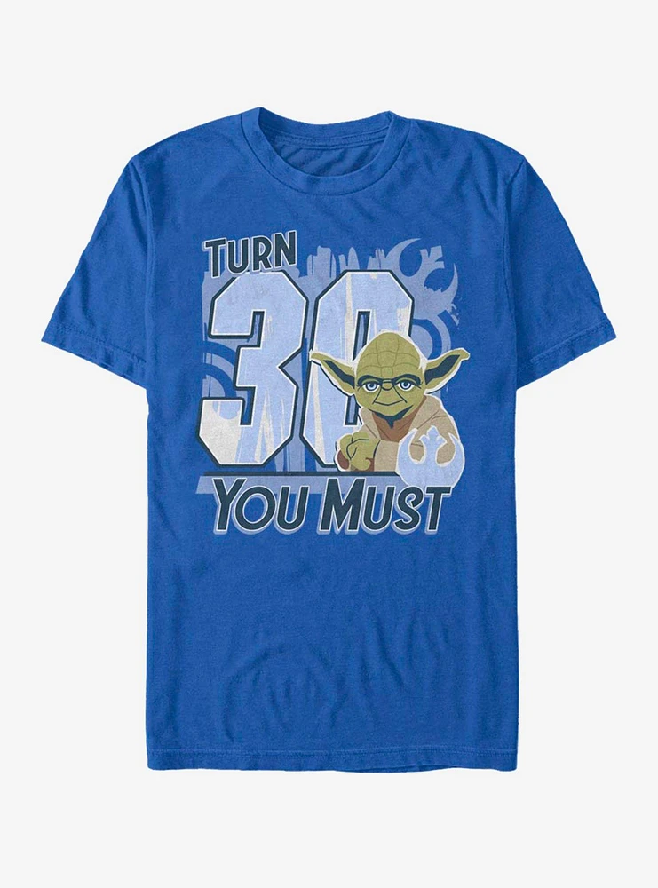 Star Wars Turn 30 You Must T-Shirt