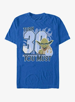 Star Wars Turn 30 You Must T-Shirt