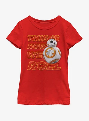 Star Wars: The Force Awakens This Is How We Roll Front Youth Girls T-Shirt