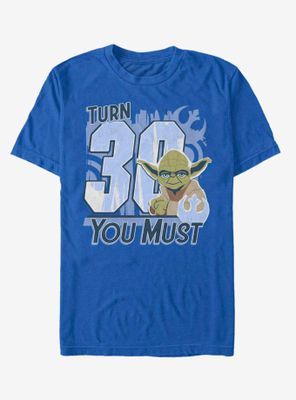 Star Wars Turn 30 U Must T-Shirt